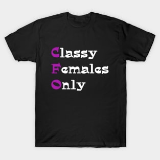 CFO Classy Females Only T-Shirt